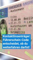 Kontaktlinsenträger: Führerschein-Geheimcode entscheidet, ob du weiterfahren darfst