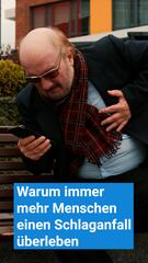 Warum immer mehr Menschen einen Schlaganfall überleben