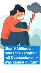 Mental Health: Über 9 Millionen Deutsche kämpfen mit Depressionen