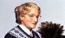 Robin Williams in Mrs. Doubtfire.