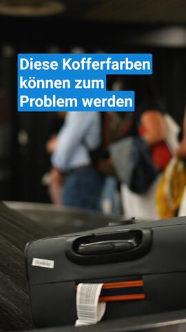 Diese Kofferfarben können zum Problem werden