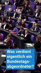 Was verdient eigentlich ein Bundestagsabgeordneter