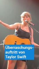 Überraschungsauftritt von Taylor Swift