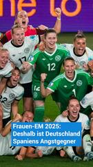 Fußball-EM Halbfinale: Warum Deutschland Spaniens Angstgegner ist
