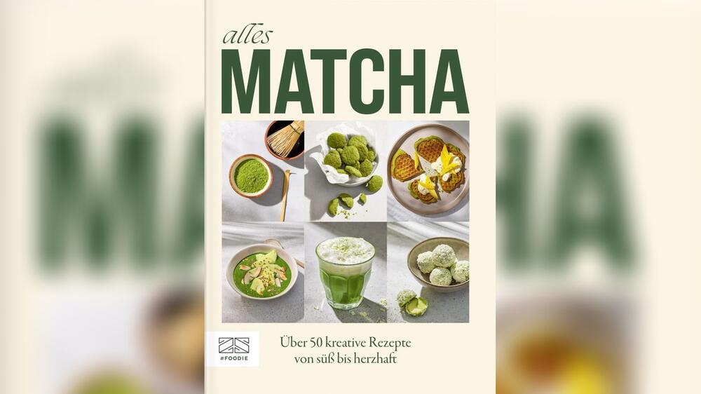 "Alles Matcha" (ZS Verlag) liefert über 50 kreative Rezepte von süß bis herzhaft.