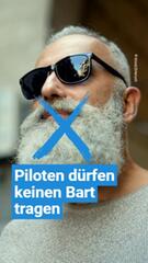 Piloten Bartverbot