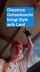 Cheyenne Ochsenknecht bringt Style aufs Land