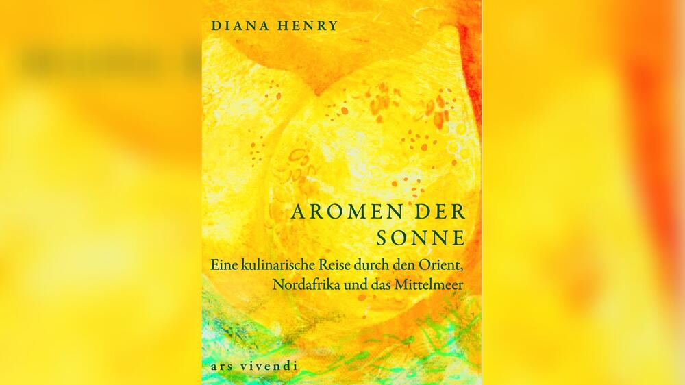 "Aromen der Sonne" (ars vivendi, 34 Euro) ist eine kulinarische Reise durch den Orient ...