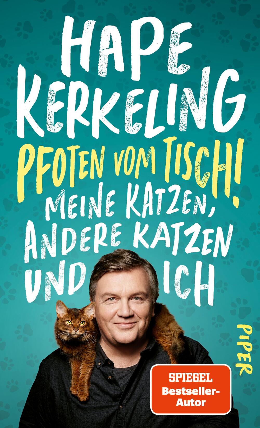 "Pfoten vom Tisch!" von Hape Kerkeling