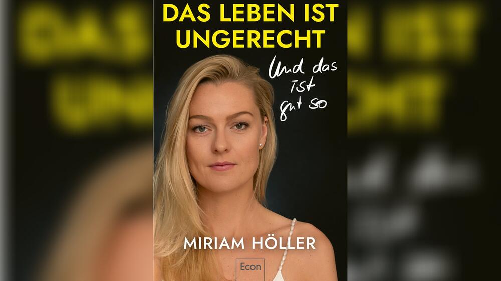 "Das Leben ist ungerecht: Und das ist gut so" von Miriam Höller ist am 30. Januar erschienen.