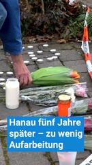 Fünf Jahr nach dem Anschlag in Hanau