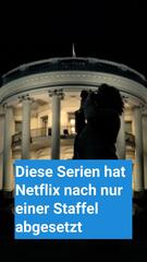 Diese Serien hat Netflix nach nur einer Staffel abgesetzt