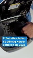 E-Auto-Revolution: So günstig werden Batterien bis 2026