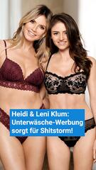 Heidi & Leni Klum: Sexy Unterwäsche-Werbung sorgt für Shitstorm!