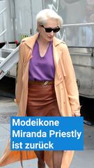 Modeikone Miranda Priestly ist zurück