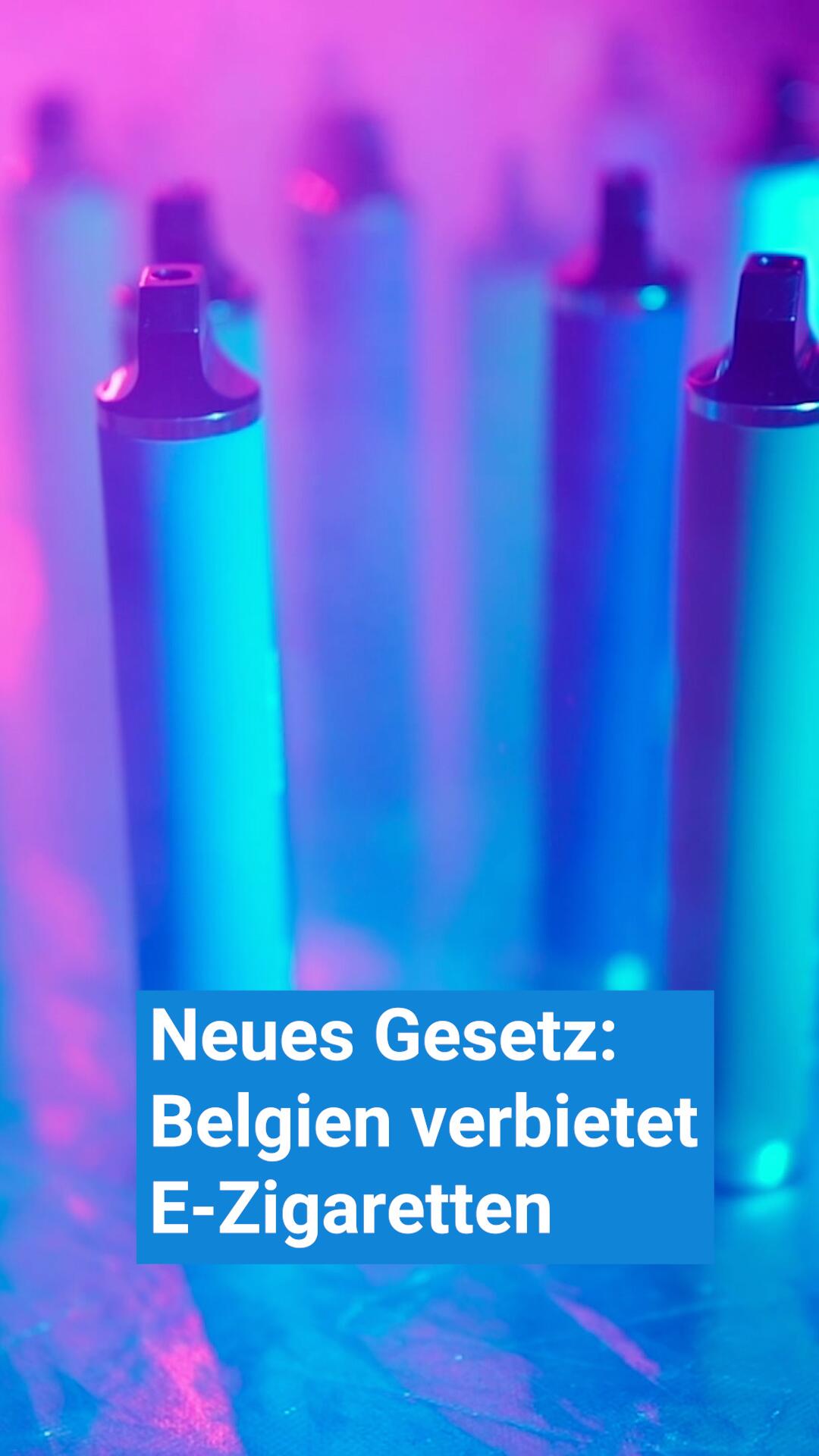 belgien verbietet e zigaretten Belgien verbietet E-Zigaretten – ein Signal für Europa