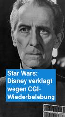 Disney wegen CGI-Wiederbelebung verstorbener Star-Wars-Schauspieler angeklagt