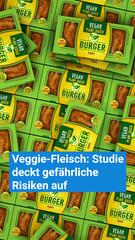 KORREKTUR Veggie-Fleisch: Studie deckt gefährliche Risiken auf