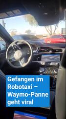 Gefangen im Robotaxi – Waymo-Panne geht viral