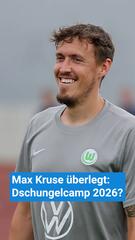 Max Kruse im Dschungelcamp 2026?