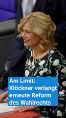 Klöckner verlangt erneute Reform des Wahlrechts