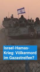 Israel-Hamas-Krieg: Völkermord im Gazastreifen?