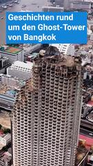 Der Ghost-Tower von Bangkok