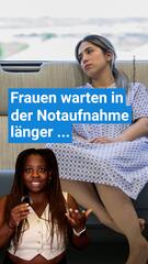 Frauen in der Notaufnahme benachteiligt