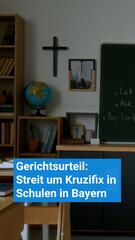 Kruzifix in bayerischem Gymnasium verletzt die Glaubensfreiheit