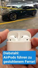 AirPods führen Polizei zu gestohlenem Ferrari