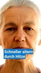 Schneller altern durch Hitze