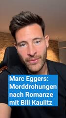 Marc Eggers bekommt Drohungen