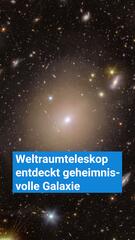 Geheimnisvolle Galaxie entdeckt