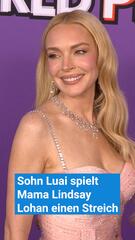 Sohn Luai spielt Mama Lindsay Lohan einen Streich