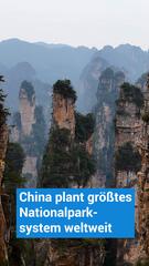 China plant größtes Nationalparksystem der Welt