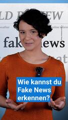 Wie erkennst du Fake News?