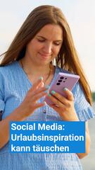 Social Media: Urlaubsinspiration kann täuschen