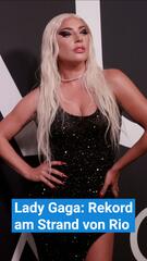 Lady Gaga stellt Rekord am Strand von Rio auf