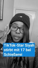 TikTok-Star stirbt bei Schießerei