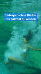Baden ohne Risiko: Das solltest du wissen